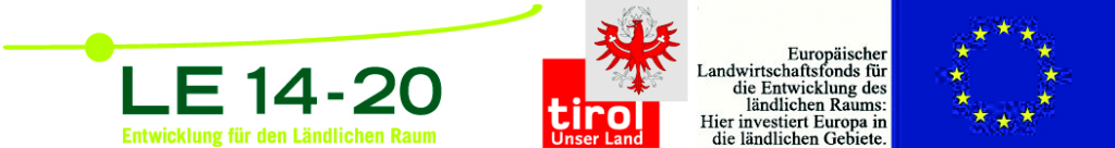 Logos von LE 14-20, Tirol Unser Land, und der Europäischen Union, mit deutschem Text über europäische Förderung für Landwirtschaft und ländliche Entwicklung - nachhaltige Anreise mit Öffis oder Wandern wird unterstützt.